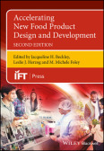 Accelerating New Food Product Design and Development, 2nd Edition