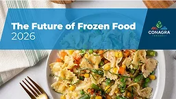 Conagra Brands' “Future of Frozen Food” 2026