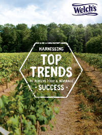 Welch's Top Trends to Achieve Food & Beverage Success Cover