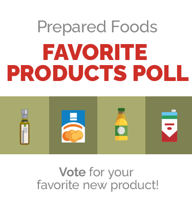 Prepared Foods Favorite Products Poll